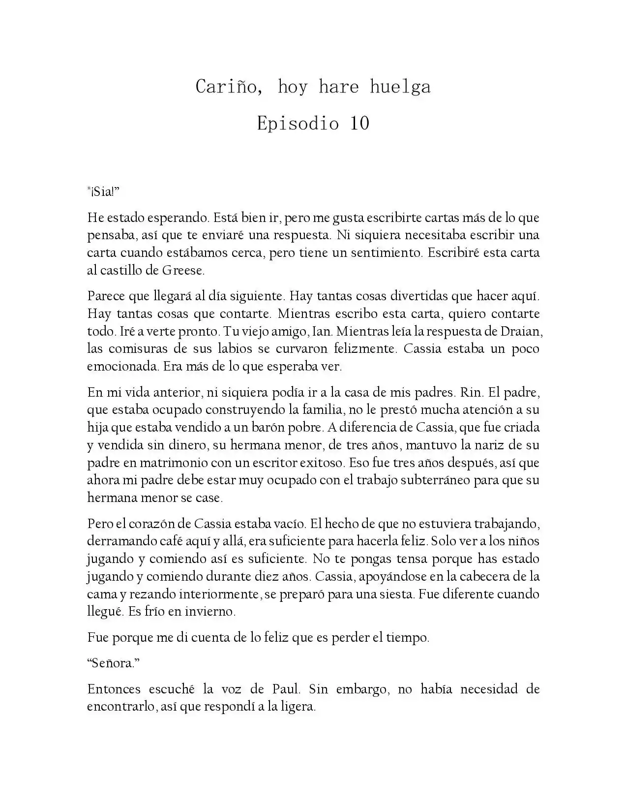 Cariño, Hoy Hare Huelga (Novela) - Capítulo 10 - Página 1 - LectorTMOo