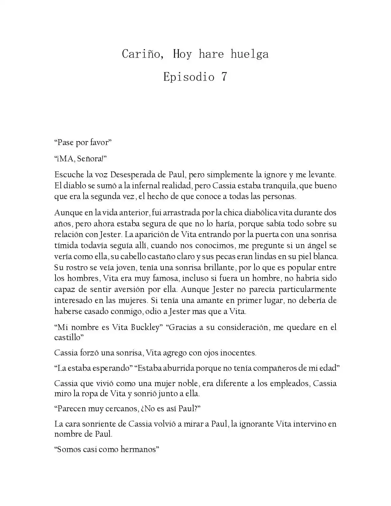 Cariño, Hoy Hare Huelga (Novela) - Capítulo 6 - Página 1 - LectorTMOo