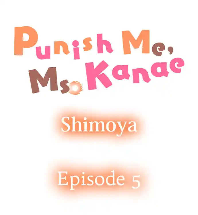 Castígueme, Señorita Kanae - Capítulo 5 - Página 2 - LectorTMOo