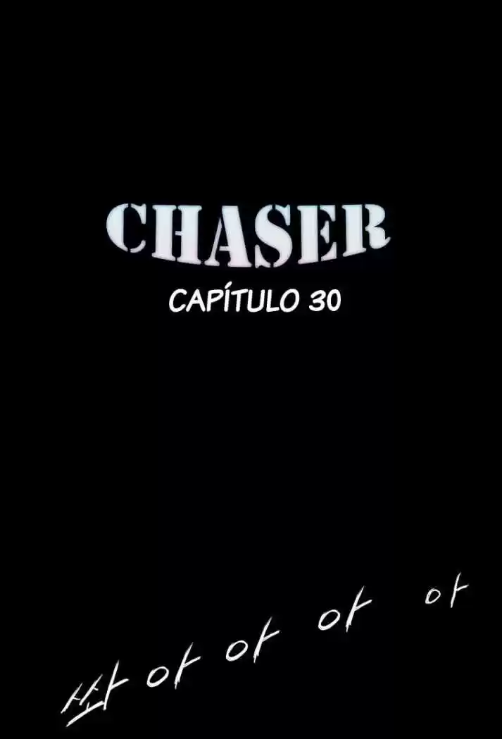 Chaser - Capítulo 30 - Página 5 - LectorTMOo