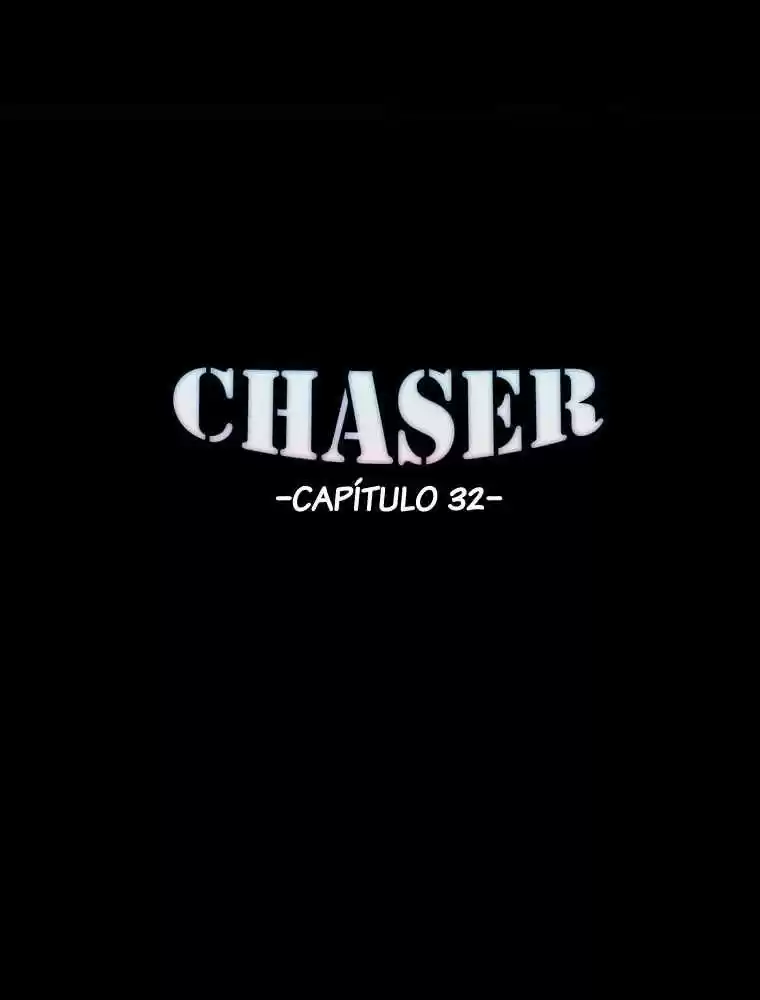 Chaser - Capítulo 32 - Página 7 - LectorTMOo