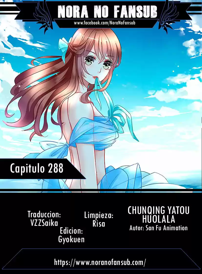 Chunqing Yatou Huolala - Capítulo 288 - Página 1 - LectorTMOo