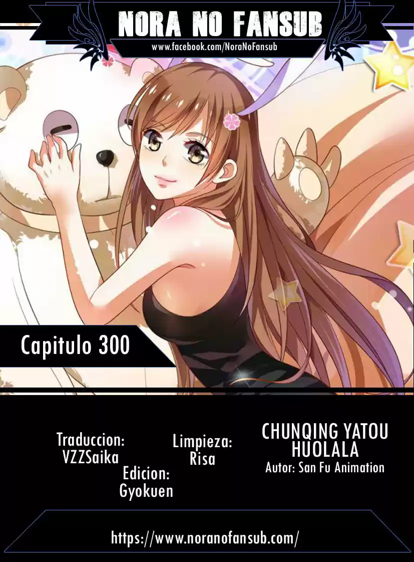 Chunqing Yatou Huolala - Capítulo 300 - Página 1 - LectorTMOo