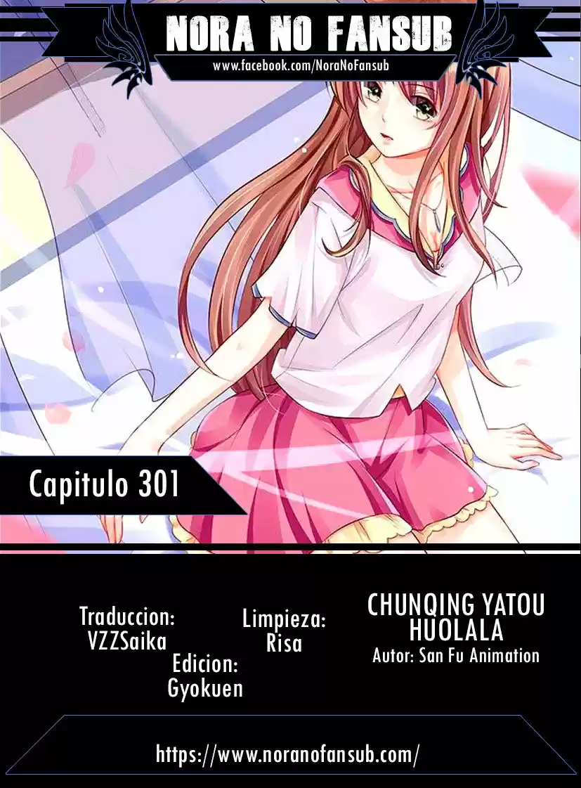 Chunqing Yatou Huolala - Capítulo 301 - Página 1 - LectorTMOo