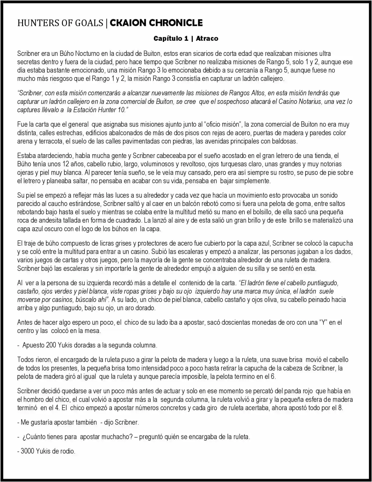 CKAION | Hunters Of Golas (Novela) - Capítulo 1 - Página 1 - LectorTMOo