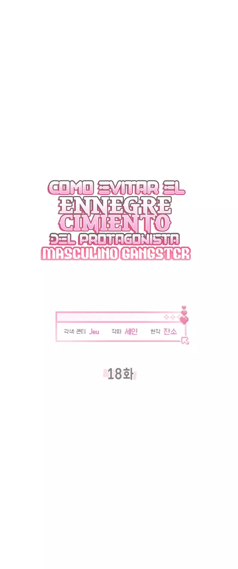 COMO EVITAR EL ENNEGRECIMIENTO DEL PROTAGONISTA MASCULINO GANGSTER - Capítulo 18 - Página 13 - LectorTMOo