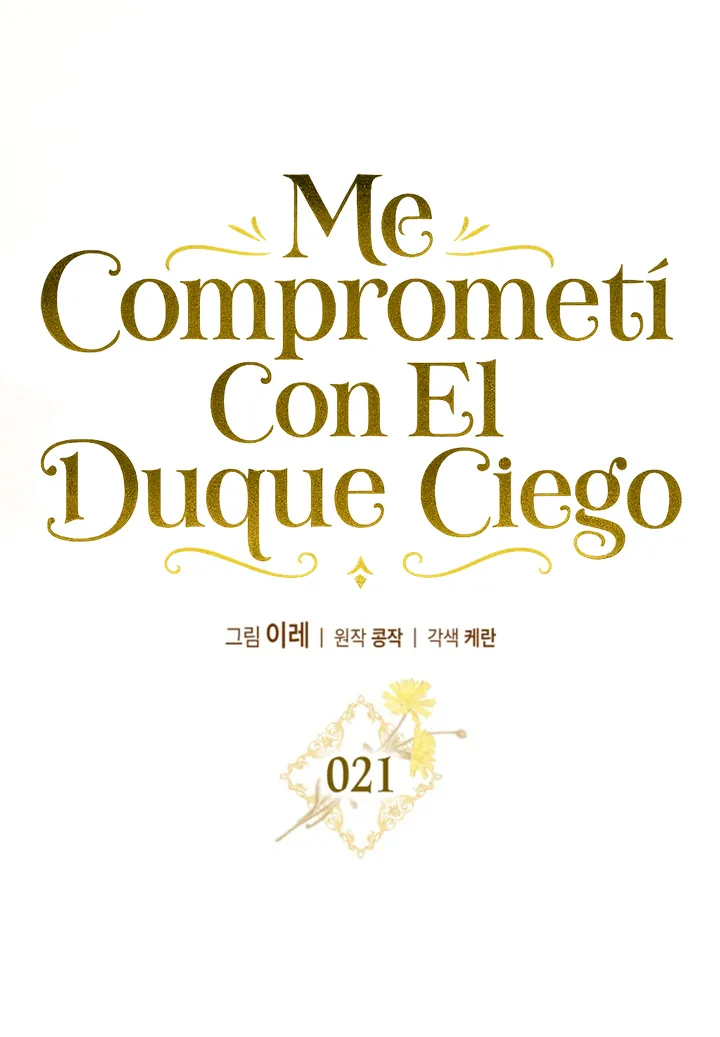 COMPROMETIDA CON EL DUQUE CIEGO (MANWHA) - Capítulo 21 - Página 41 - LectorTMOo