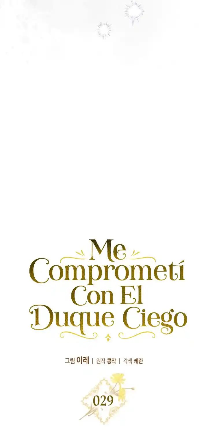 COMPROMETIDA CON EL DUQUE CIEGO (MANWHA) - Capítulo 29 - Página 41 - LectorTMOo