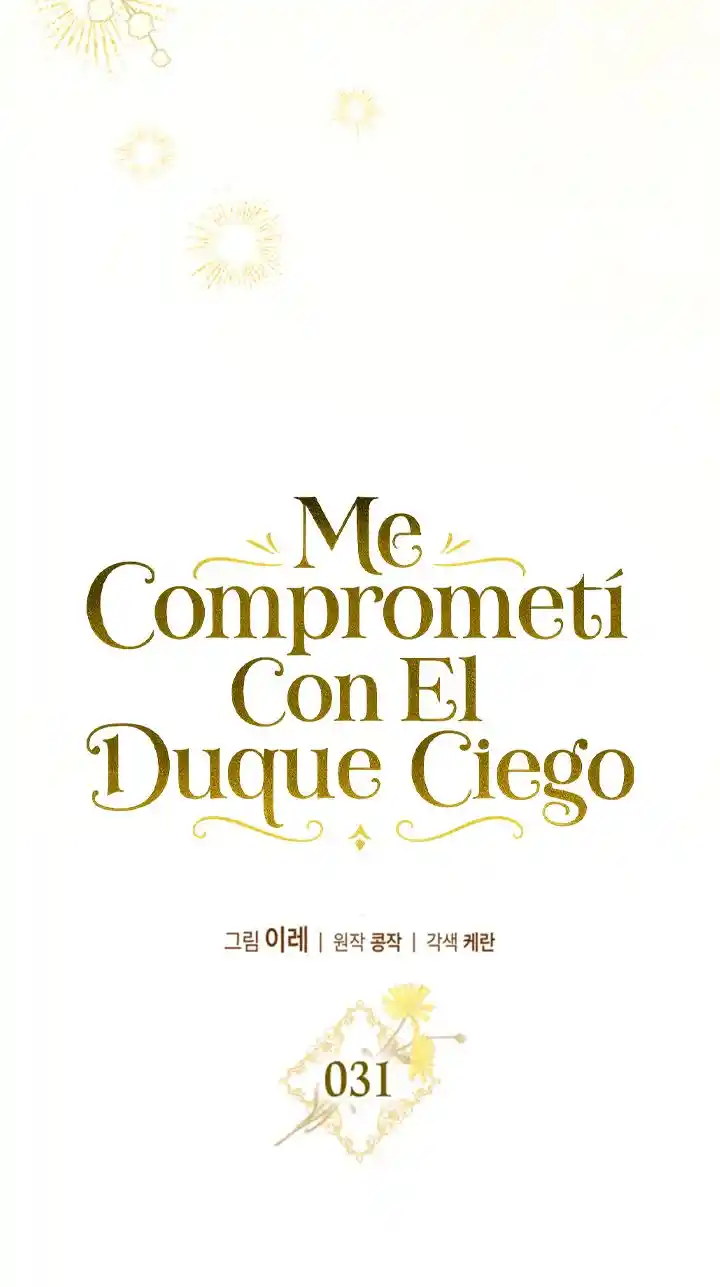 COMPROMETIDA CON EL DUQUE CIEGO (MANWHA) - Capítulo 31 - Página 19 - LectorTMOo