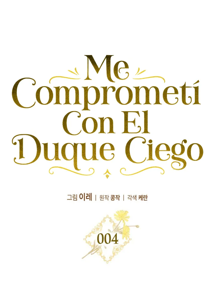 COMPROMETIDA CON EL DUQUE CIEGO (MANWHA) - Capítulo 4 - Página 17 - LectorTMOo