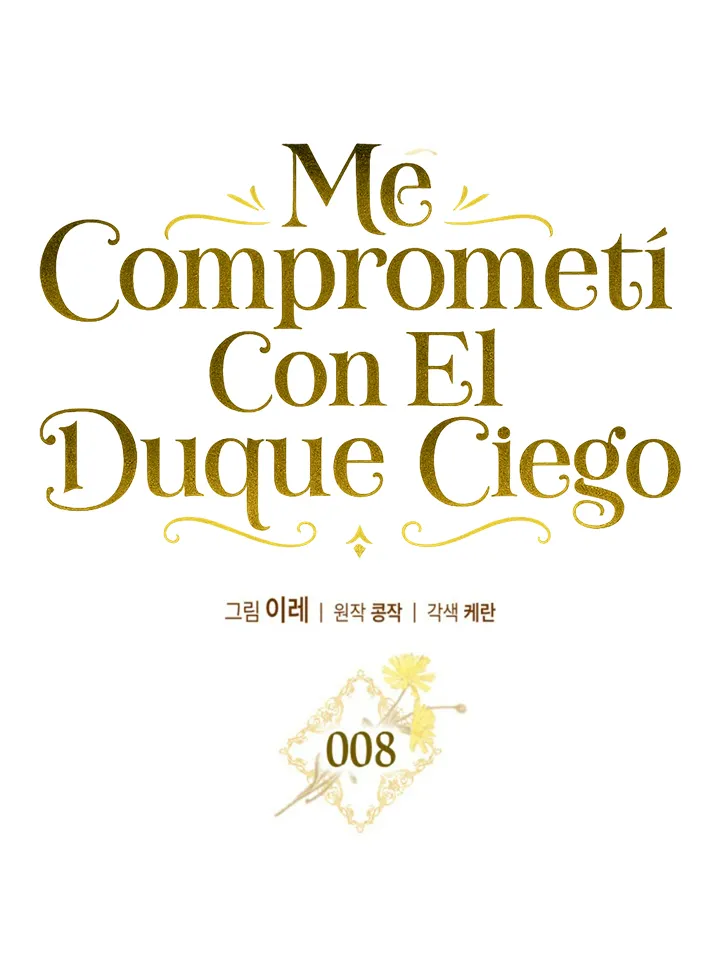 COMPROMETIDA CON EL DUQUE CIEGO (MANWHA) - Capítulo 8 - Página 20 - LectorTMOo