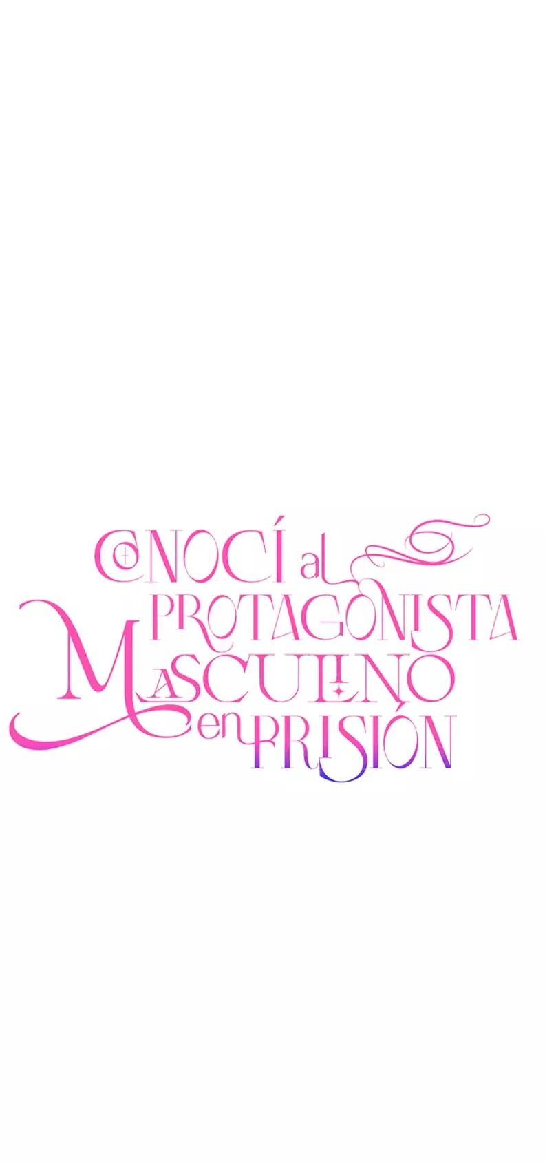 Conocí Al Protagonista Masculino En Una Celda (Nueva Versión) - Capítulo 76 - Página 13 - LectorTMOo