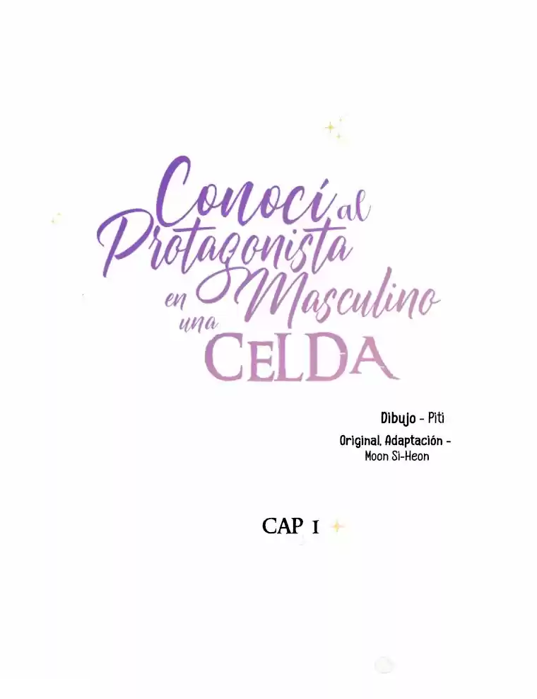 CONOCÍ AL PROTAGONISTA MASCULINO EN UNA CELDA. - Capítulo 1 - Página 12 - LectorTMOo