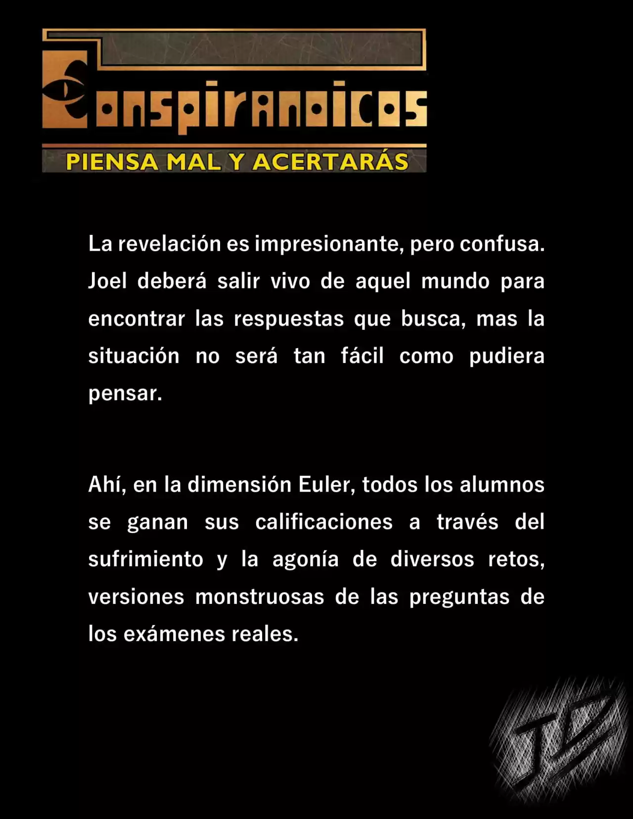 CONSPIRANOICOS: Piensa Mal Y Acertarás (Novela) - Capítulo 10 - Página 9 - LectorTMOo