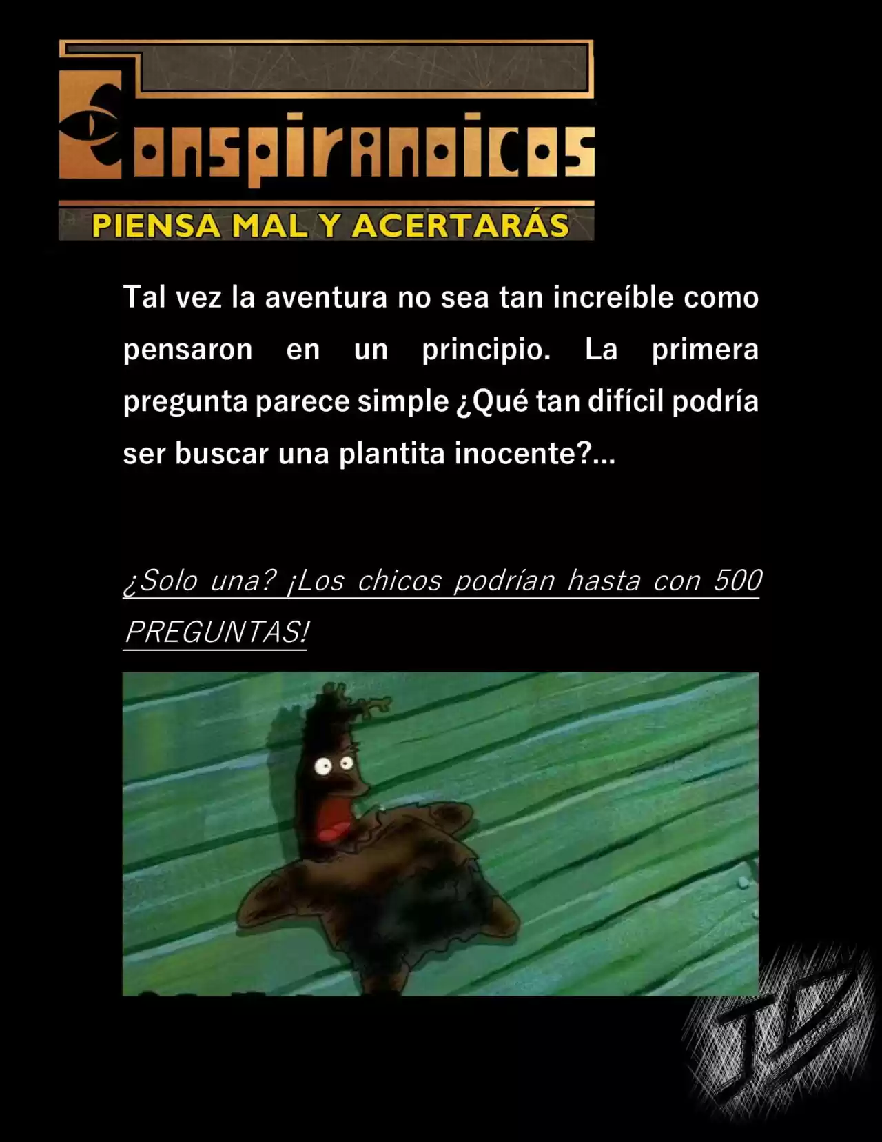 CONSPIRANOICOS: Piensa Mal Y Acertarás (Novela) - Capítulo 11 - Página 8 - LectorTMOo