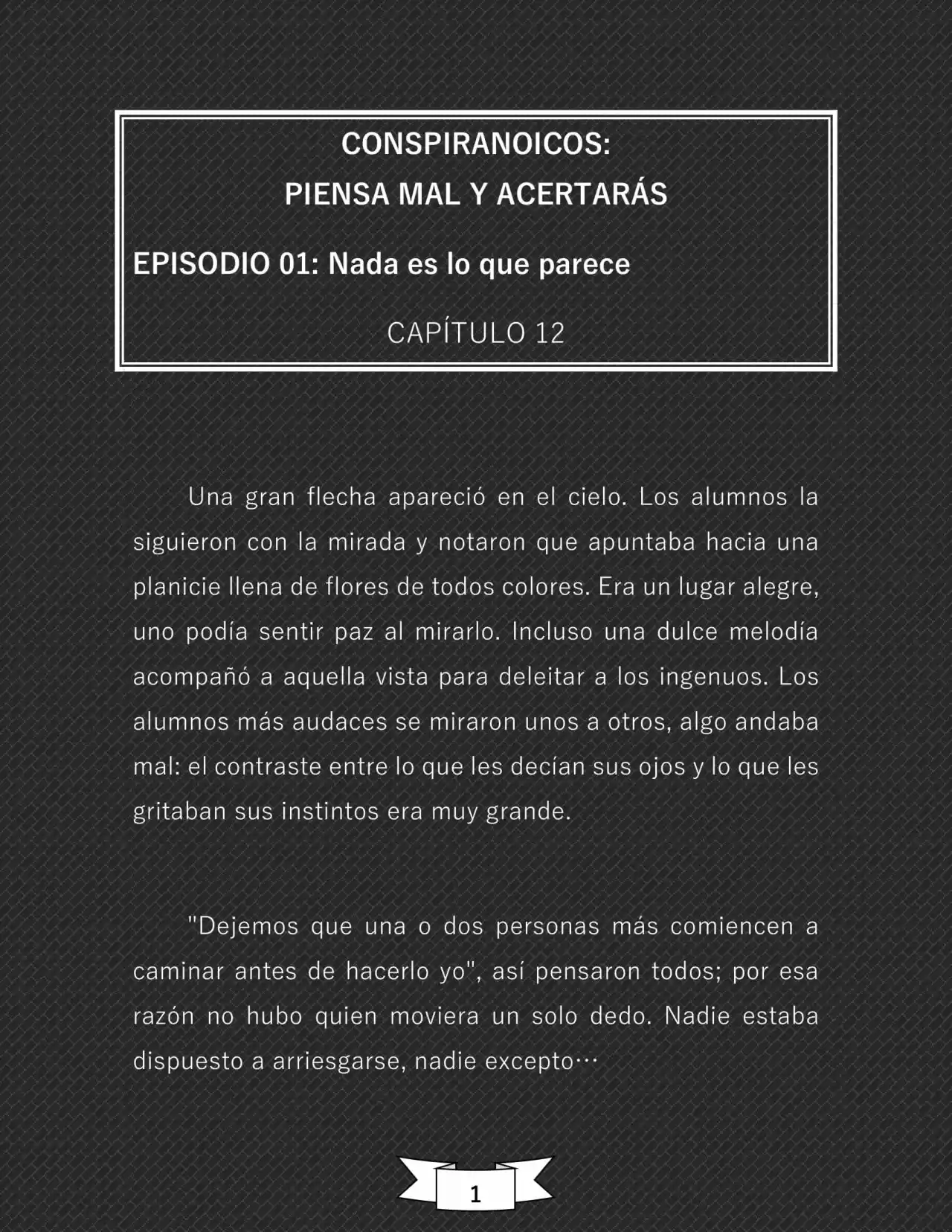 CONSPIRANOICOS: Piensa Mal Y Acertarás (Novela) - Capítulo 12 - Página 2 - LectorTMOo