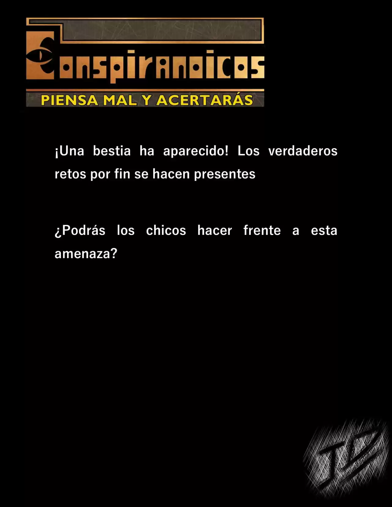 CONSPIRANOICOS: Piensa Mal Y Acertarás (Novela) - Capítulo 13 - Página 9 - LectorTMOo