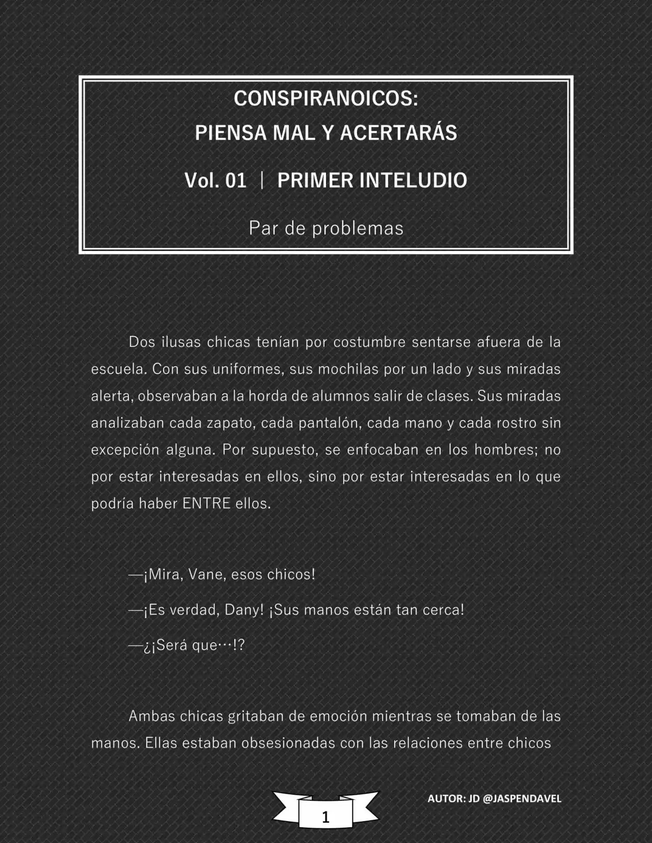 CONSPIRANOICOS: Piensa Mal Y Acertarás (Novela) - Capítulo 18 - Página 2 - LectorTMOo