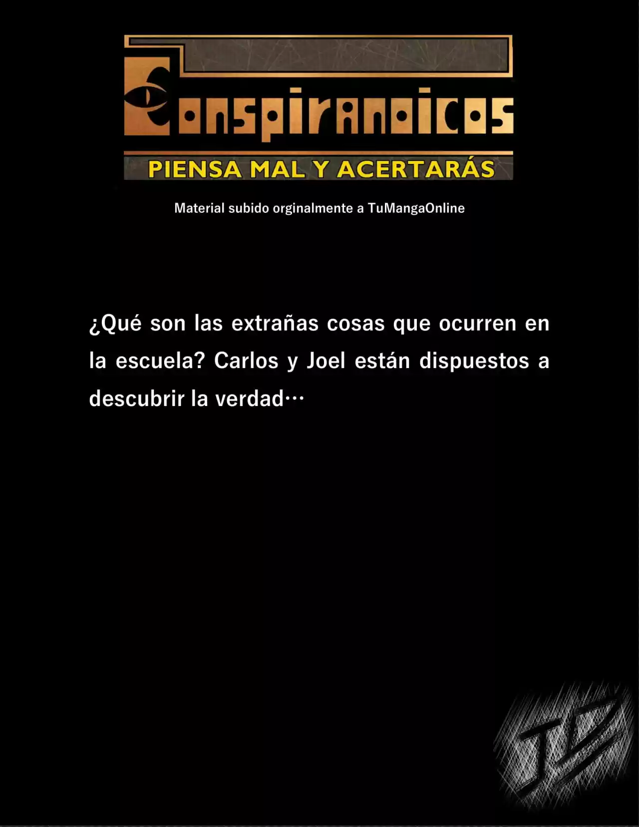 CONSPIRANOICOS: Piensa Mal Y Acertarás (Novela) - Capítulo 19 - Página 1 - LectorTMOo