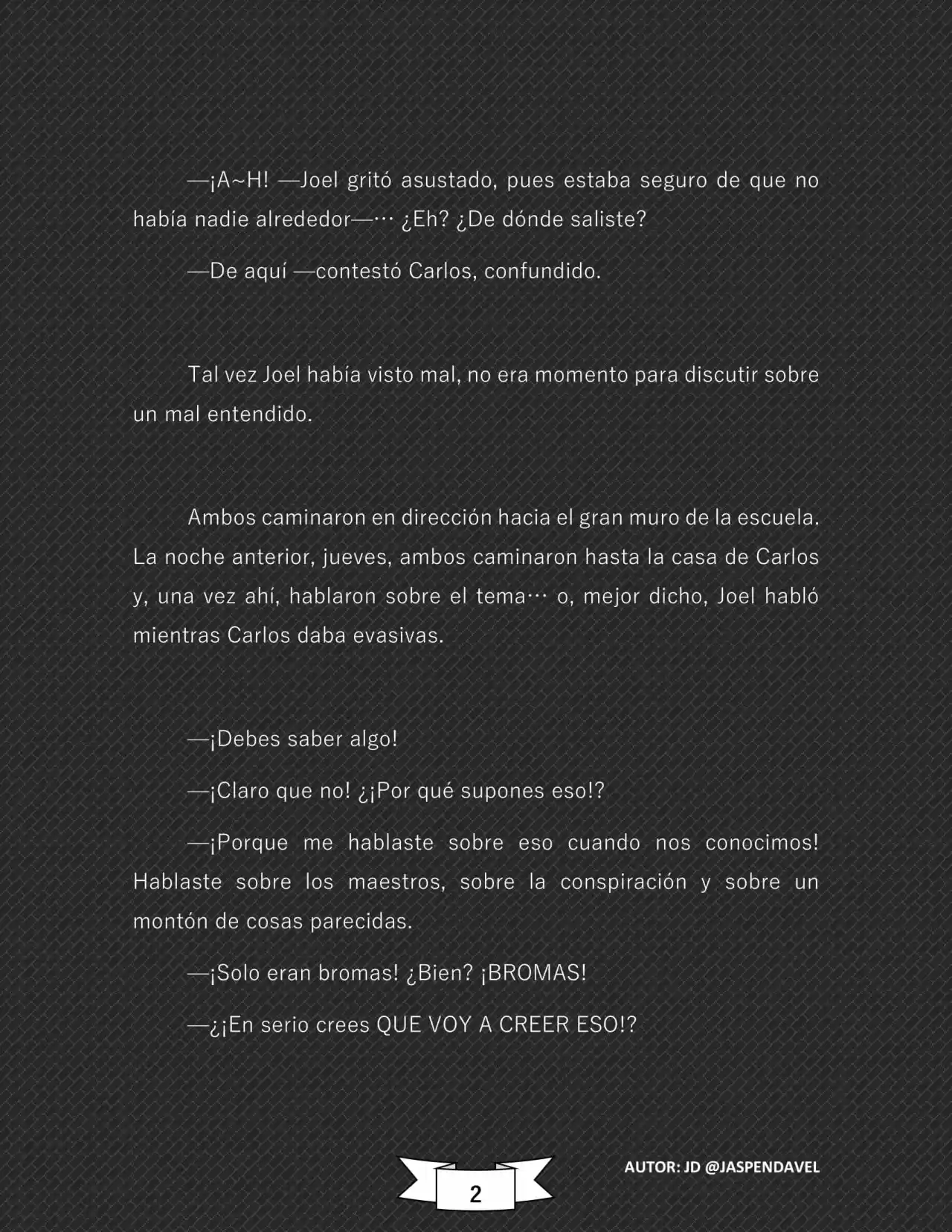 CONSPIRANOICOS: Piensa Mal Y Acertarás (Novela) - Capítulo 19 - Página 3 - LectorTMOo
