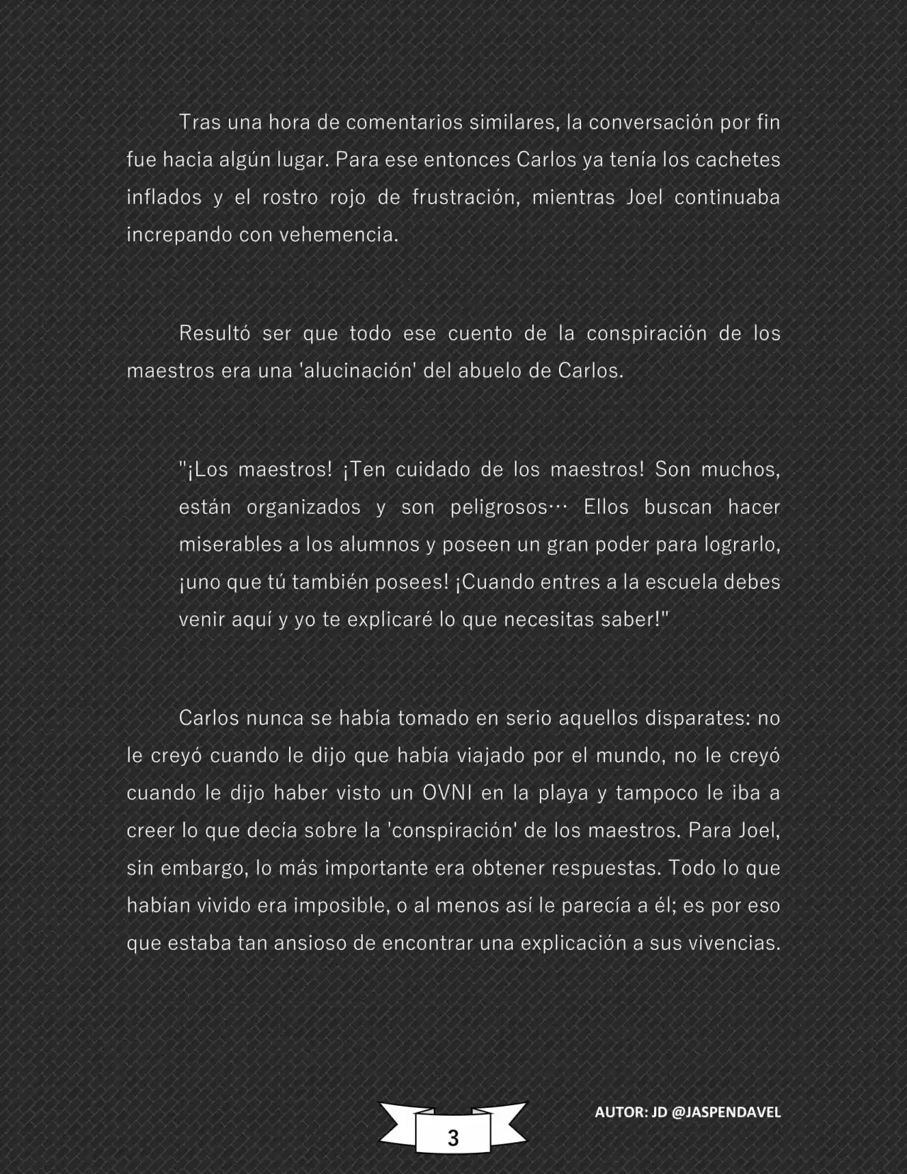 CONSPIRANOICOS: Piensa Mal Y Acertarás (Novela) - Capítulo 19 - Página 4 - LectorTMOo