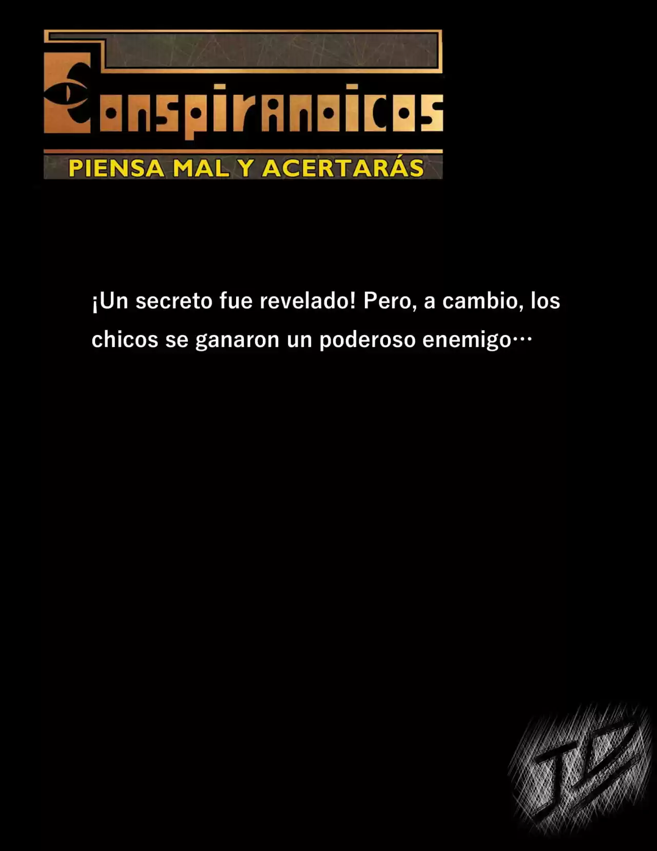 CONSPIRANOICOS: Piensa Mal Y Acertarás (Novela) - Capítulo 21 - Página 11 - LectorTMOo