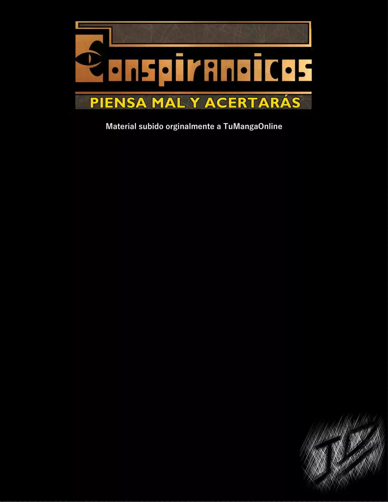 CONSPIRANOICOS: Piensa Mal Y Acertarás (Novela) - Capítulo 23 - Página 1 - LectorTMOo