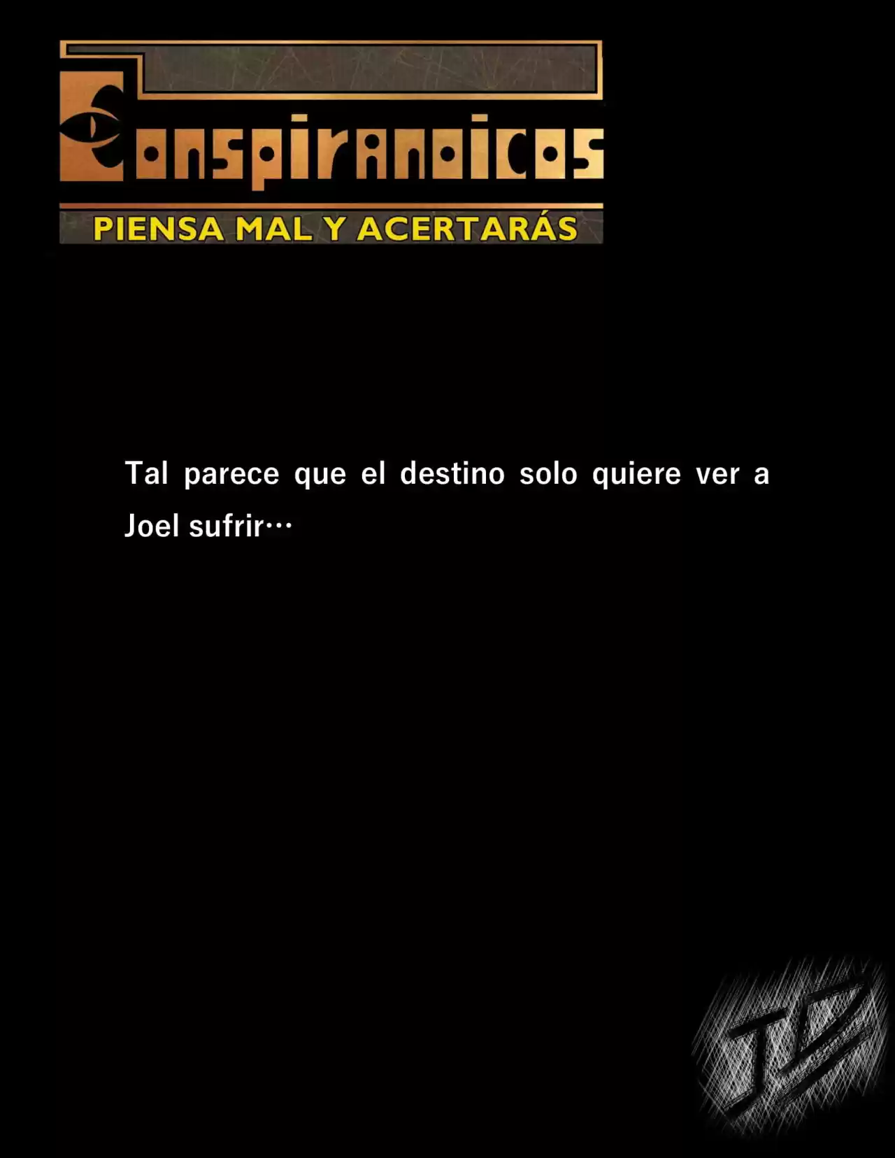 CONSPIRANOICOS: Piensa Mal Y Acertarás (Novela) - Capítulo 6 - Página 14 - LectorTMOo