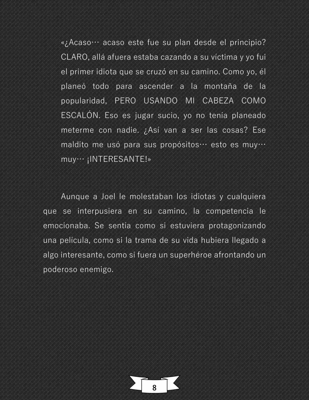 CONSPIRANOICOS: Piensa Mal Y Acertarás (Novela) - Capítulo 7 - Página 9 - LectorTMOo