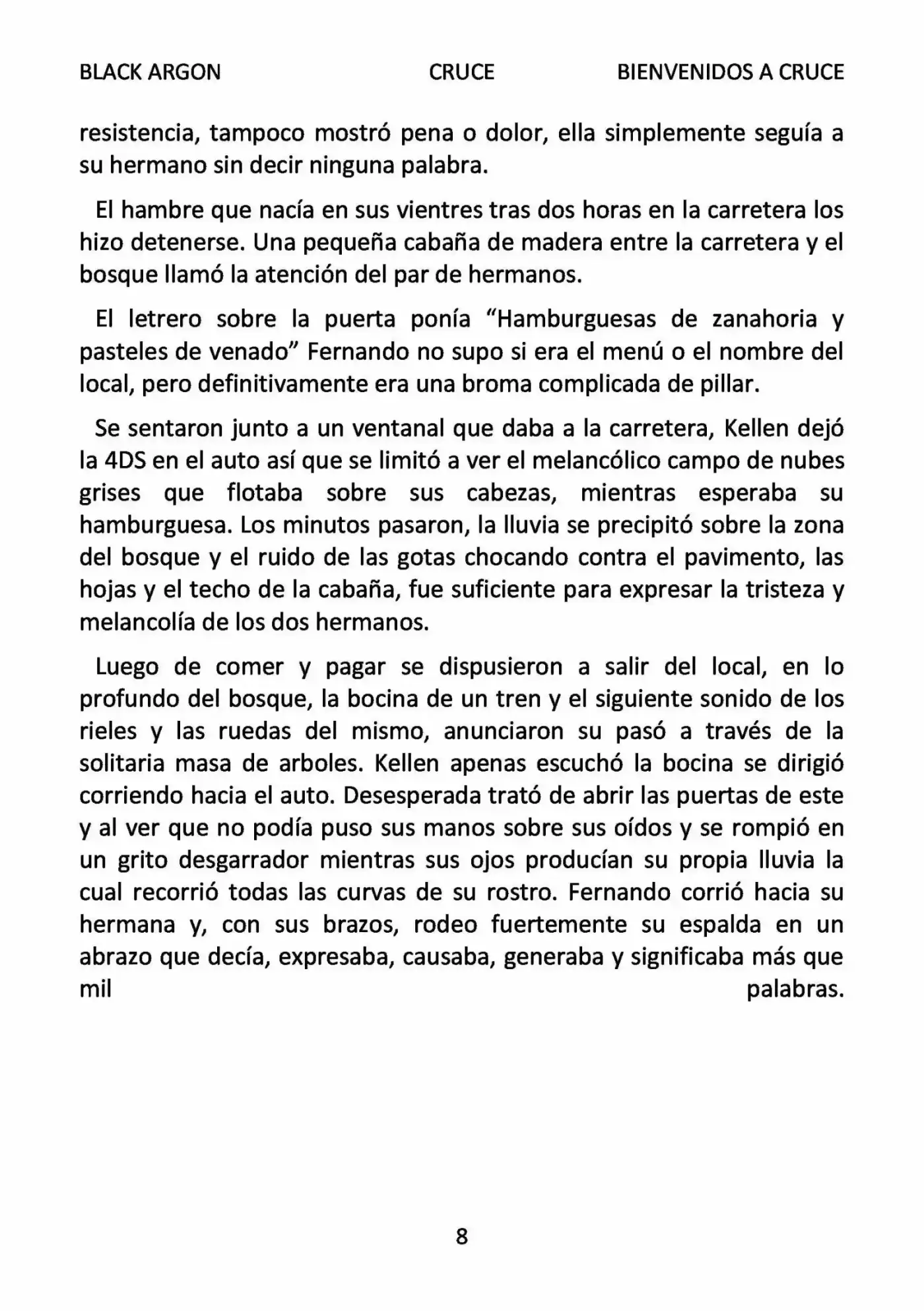 CRUCE (Novela) - Capítulo 1 - Página 8 - LectorTMOo
