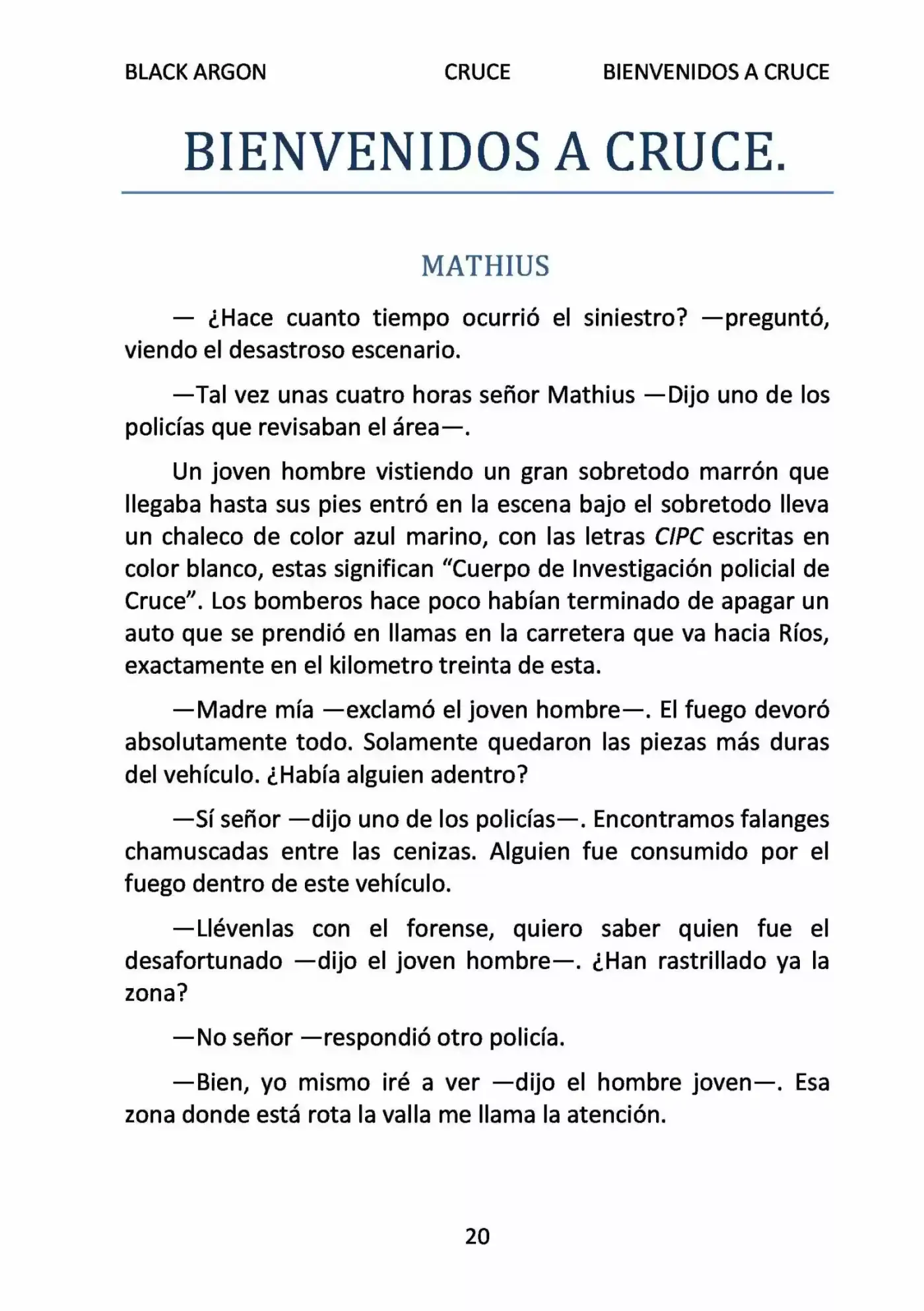 CRUCE (Novela) - Capítulo 2 - Página 1 - LectorTMOo