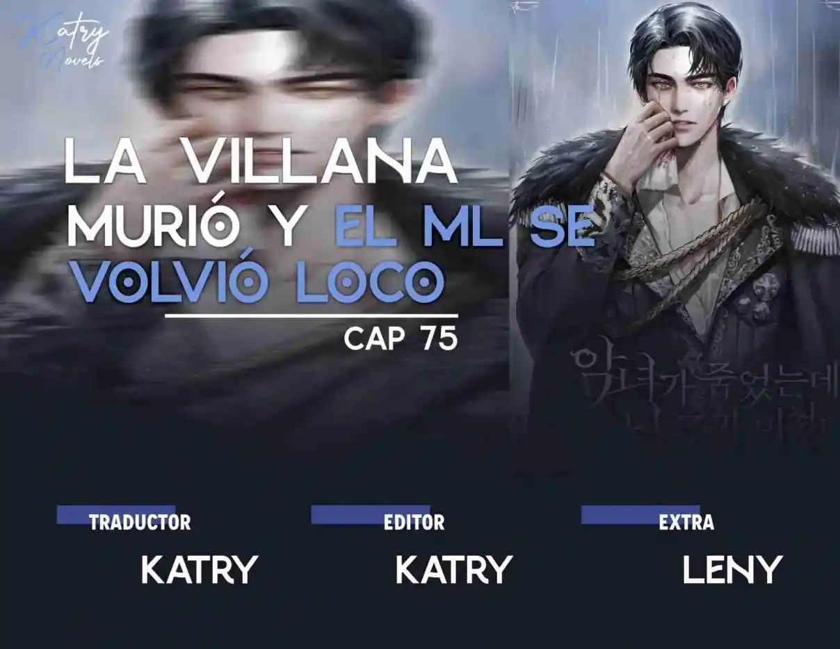 CUANDO LA VILLANA MURIÓ, EL PROTAGONISTA SE VOLVIÓ LOCO (Novela) - Capítulo 75 - Página 1 - LectorTMOo