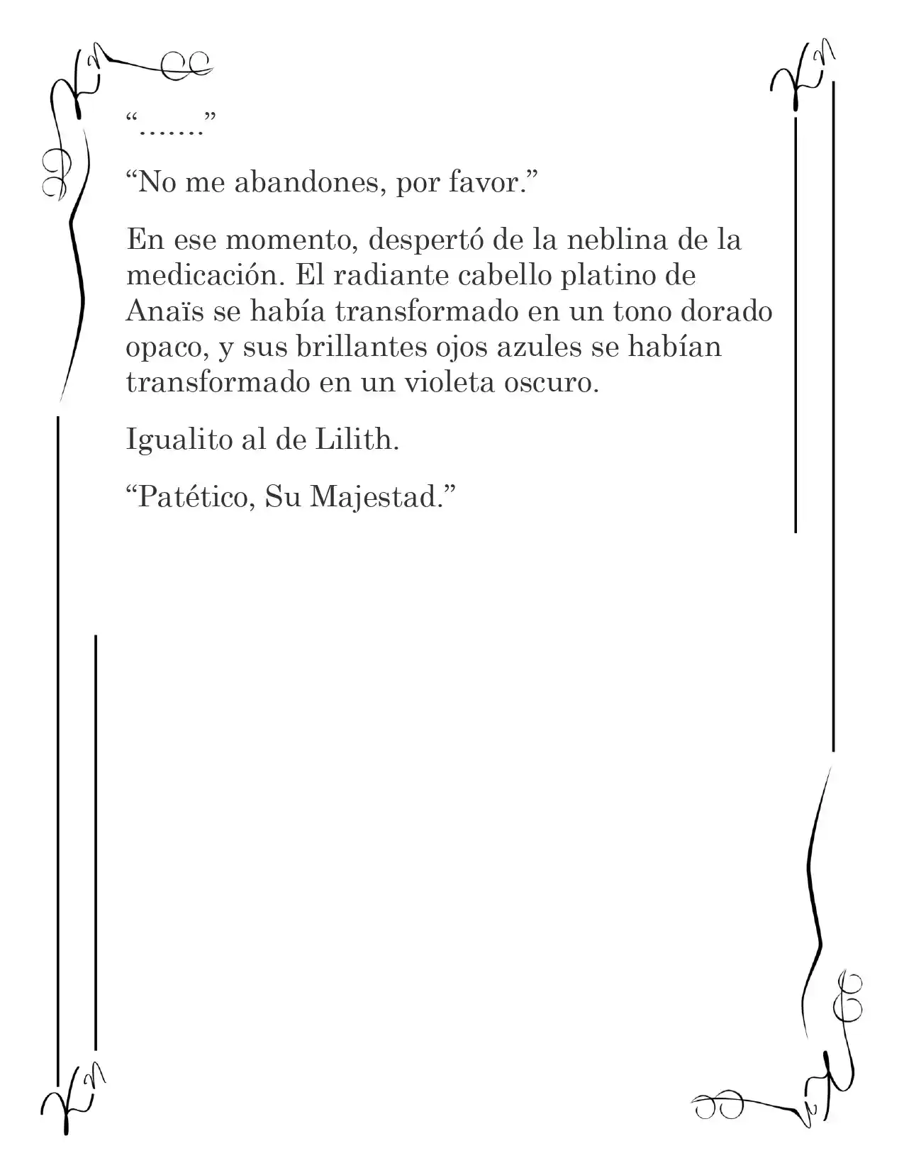 CUANDO LA VILLANA MURIÓ, EL PROTAGONISTA SE VOLVIÓ LOCO (Novela) - Capítulo 81 - Página 9 - LectorTMOo