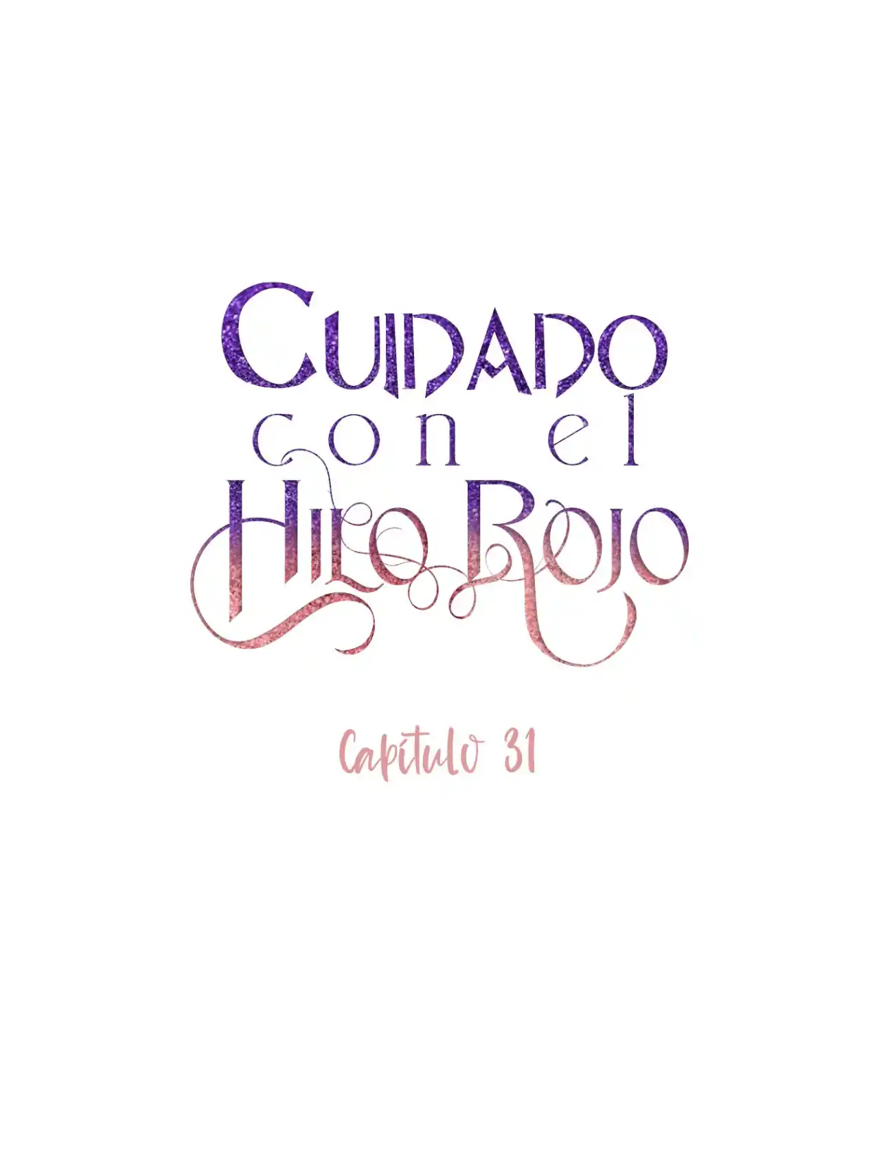 CUIDADO CON EL HOMBRE MAS FUERTE DEL MUNDO QUE ESTA OBSESIONADO CONMIGO - Capítulo 31 - Página 4 - LectorTMOo