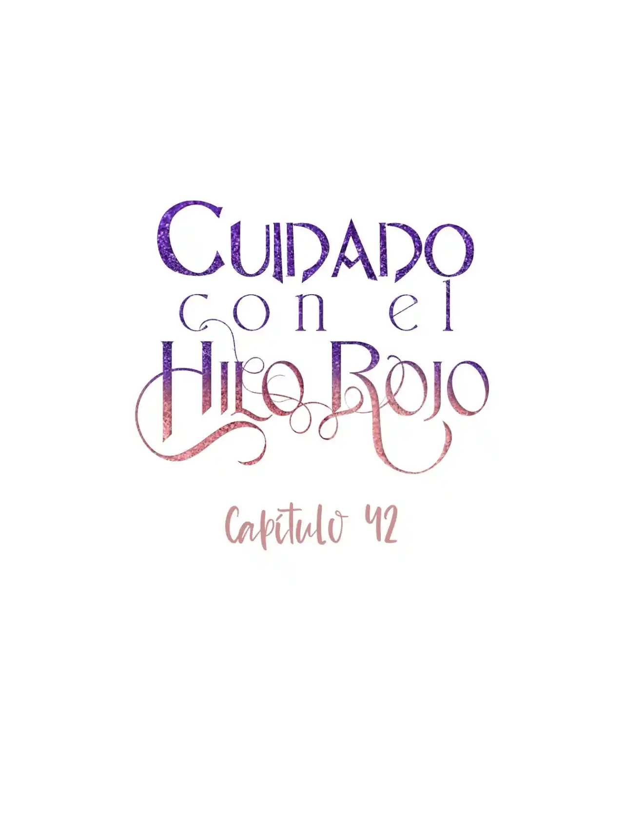 CUIDADO CON EL HOMBRE MAS FUERTE DEL MUNDO QUE ESTA OBSESIONADO CONMIGO - Capítulo 42 - Página 4 - LectorTMOo