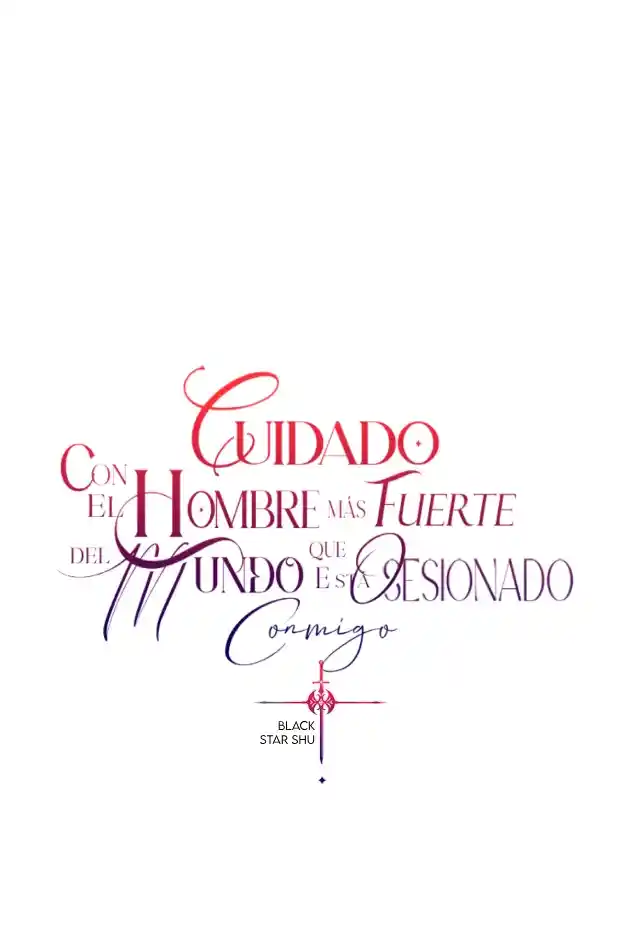 CUIDADO CON EL HOMBRE MAS FUERTE DEL MUNDO QUE ESTA OBSESIONADO CONMIGO - Capítulo 4 - Página 13 - LectorTMOo