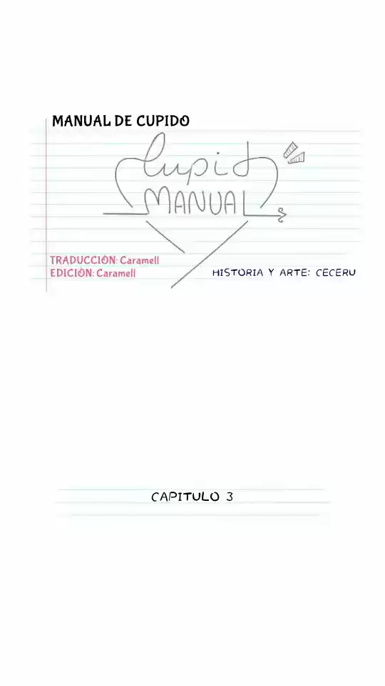 CUPID MANUAL - Capítulo 3 - Página 1 - LectorTMOo