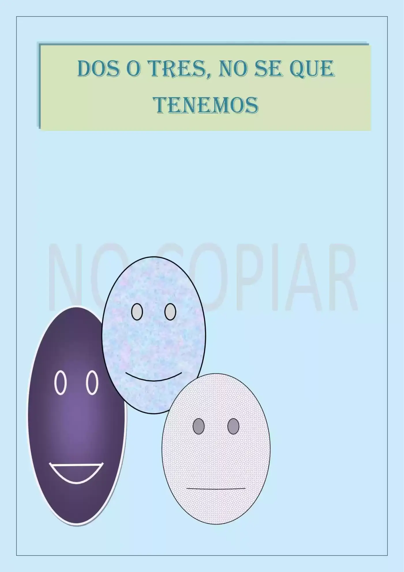 Dos O Tres, No Se Que Tenemos. - Capítulo 2 - Página 1 - LectorTMOo