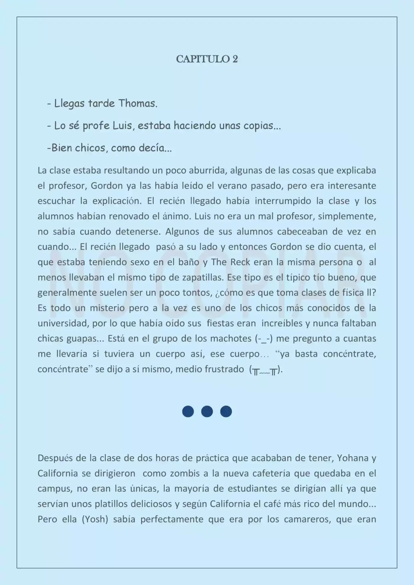 Dos O Tres, No Se Que Tenemos. - Capítulo 2 - Página 3 - LectorTMOo