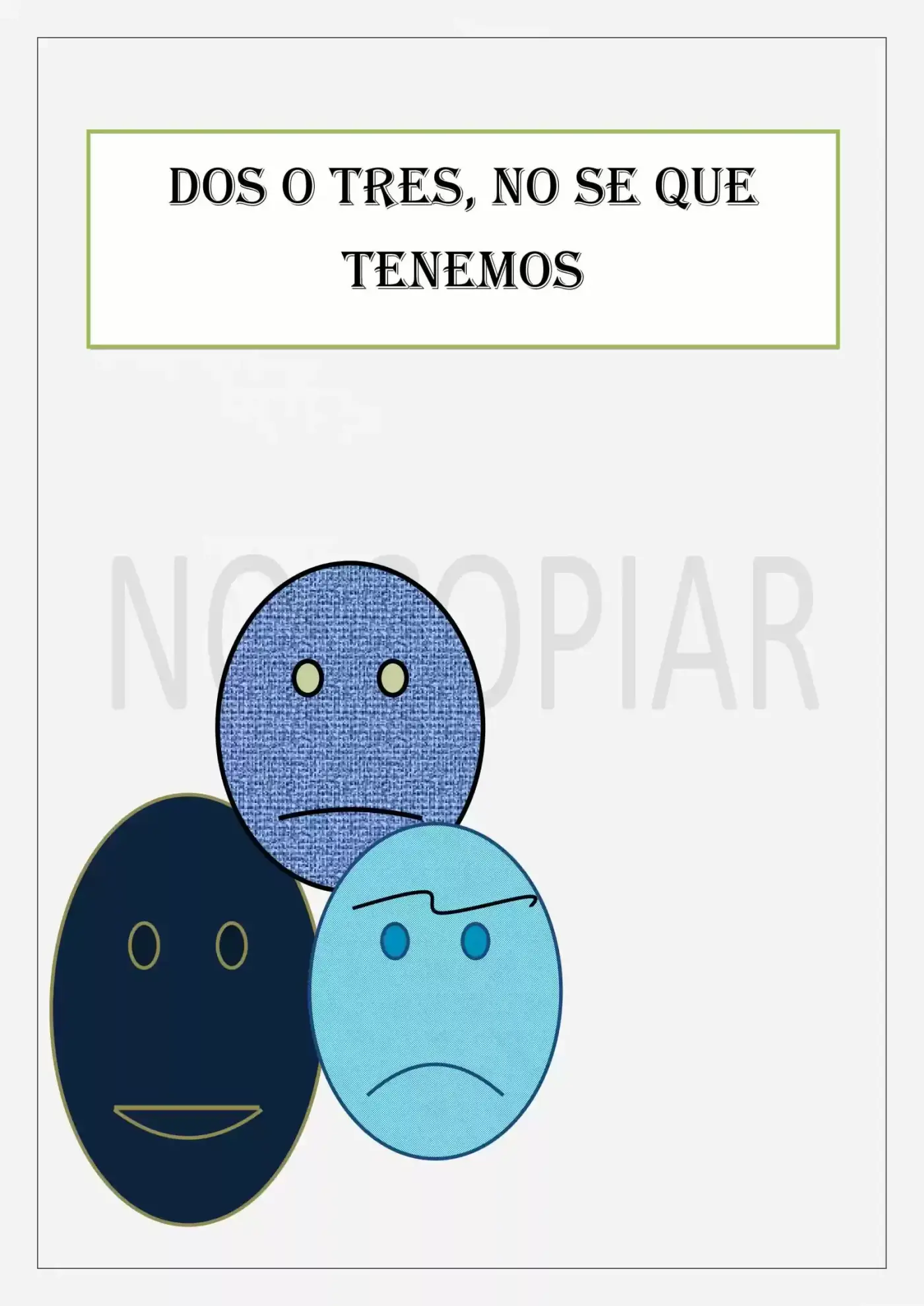 Dos O Tres, No Se Que Tenemos. - Capítulo 5 - Página 1 - LectorTMOo