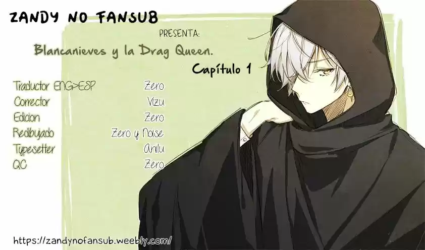 Drag Queen & Snow White - Capítulo 1 - Página 1 - LectorTMOo