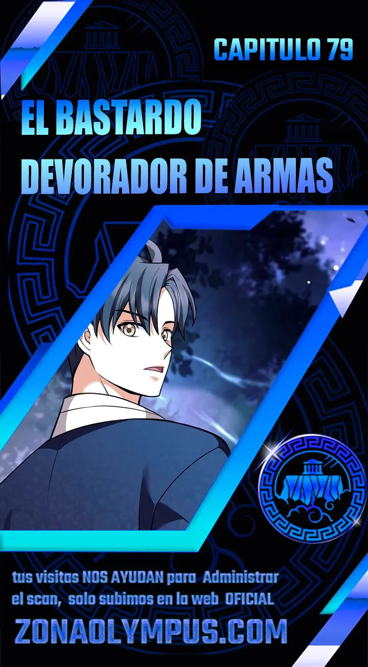 El Bastardo Devorador De Armas. capítulo 79 página 1