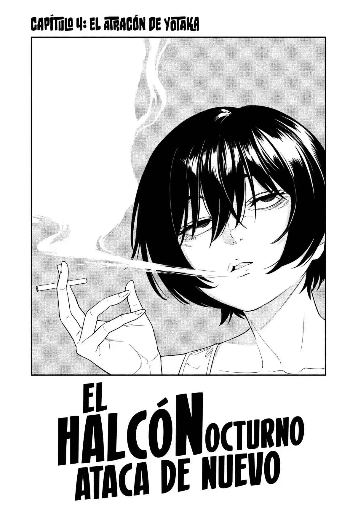 El Halcón Nocturno Ataca De Nuevo - Capítulo 4 - Página 4 - LectorTMOo