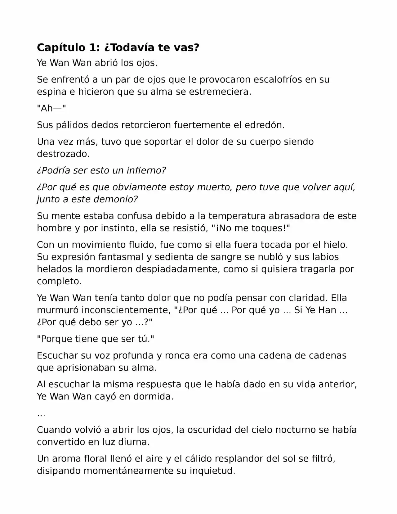 El Perfecto Amor Secreto: La Nueva Esposa Malvada Es Una Pequeña Dulzura. (Novela) - Capítulo 1 - Página 1 - LectorTMOo