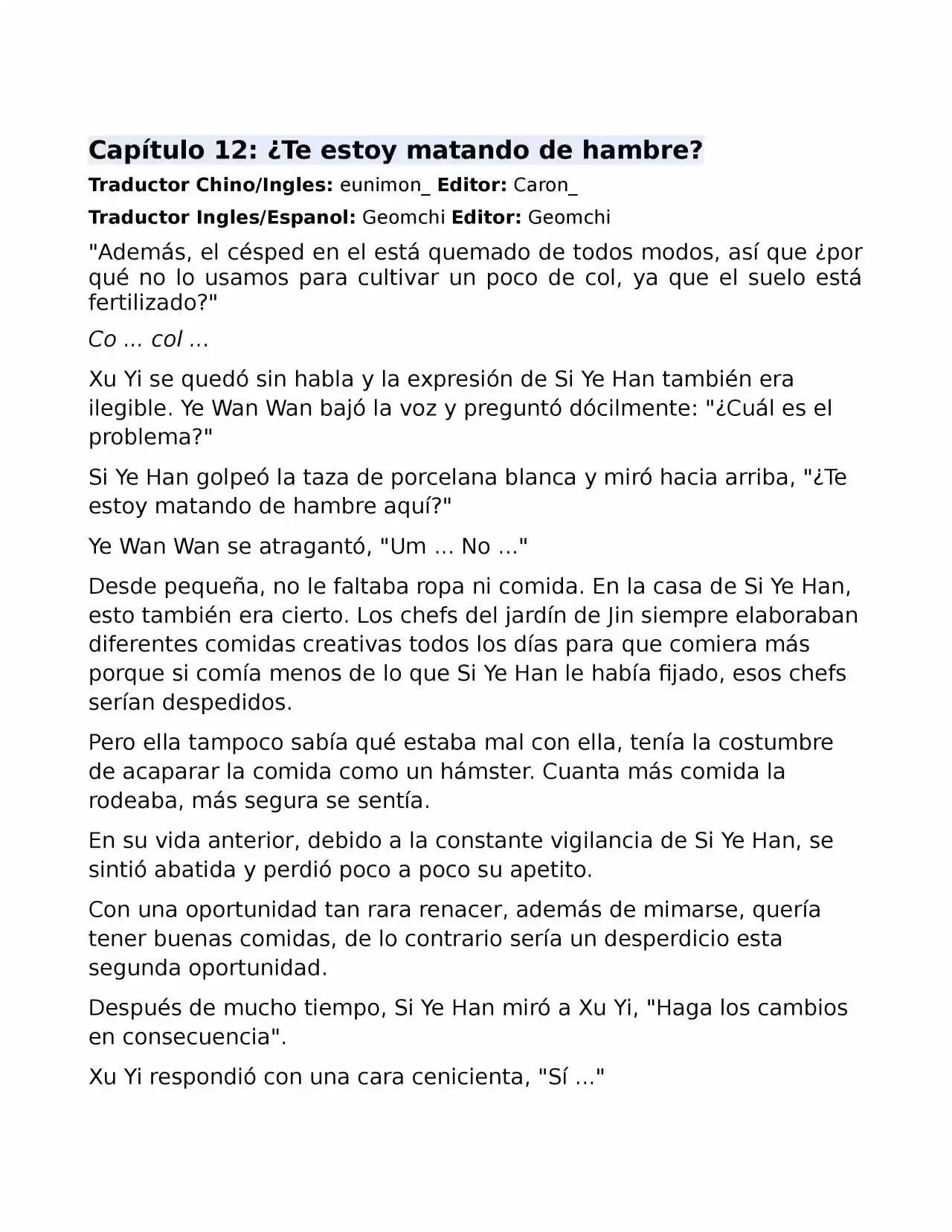 El Perfecto Amor Secreto: La Nueva Esposa Malvada Es Una Pequeña Dulzura. (Novela) - Capítulo 12 - Página 1 - LectorTMOo