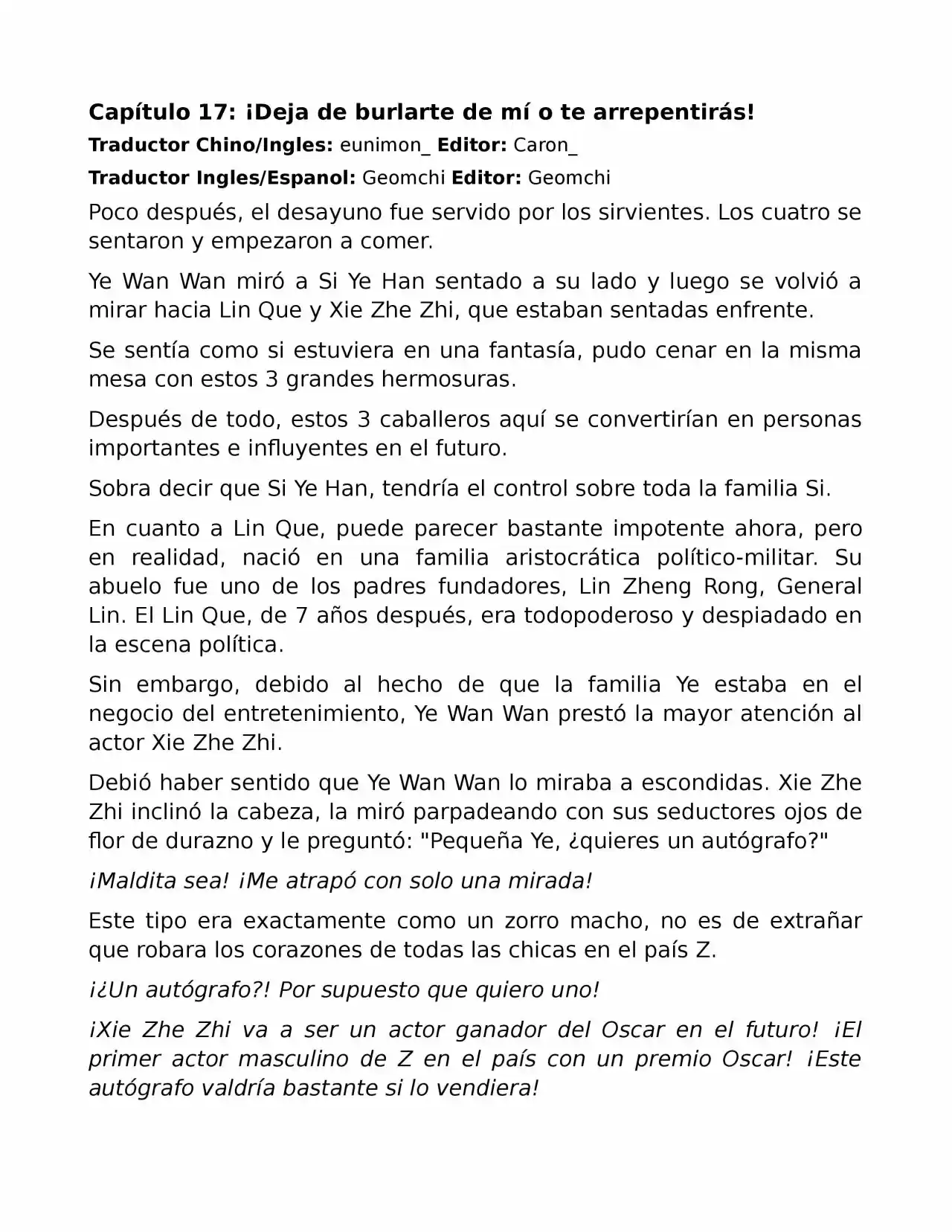 El Perfecto Amor Secreto: La Nueva Esposa Malvada Es Una Pequeña Dulzura. (Novela) - Capítulo 17 - Página 1 - LectorTMOo