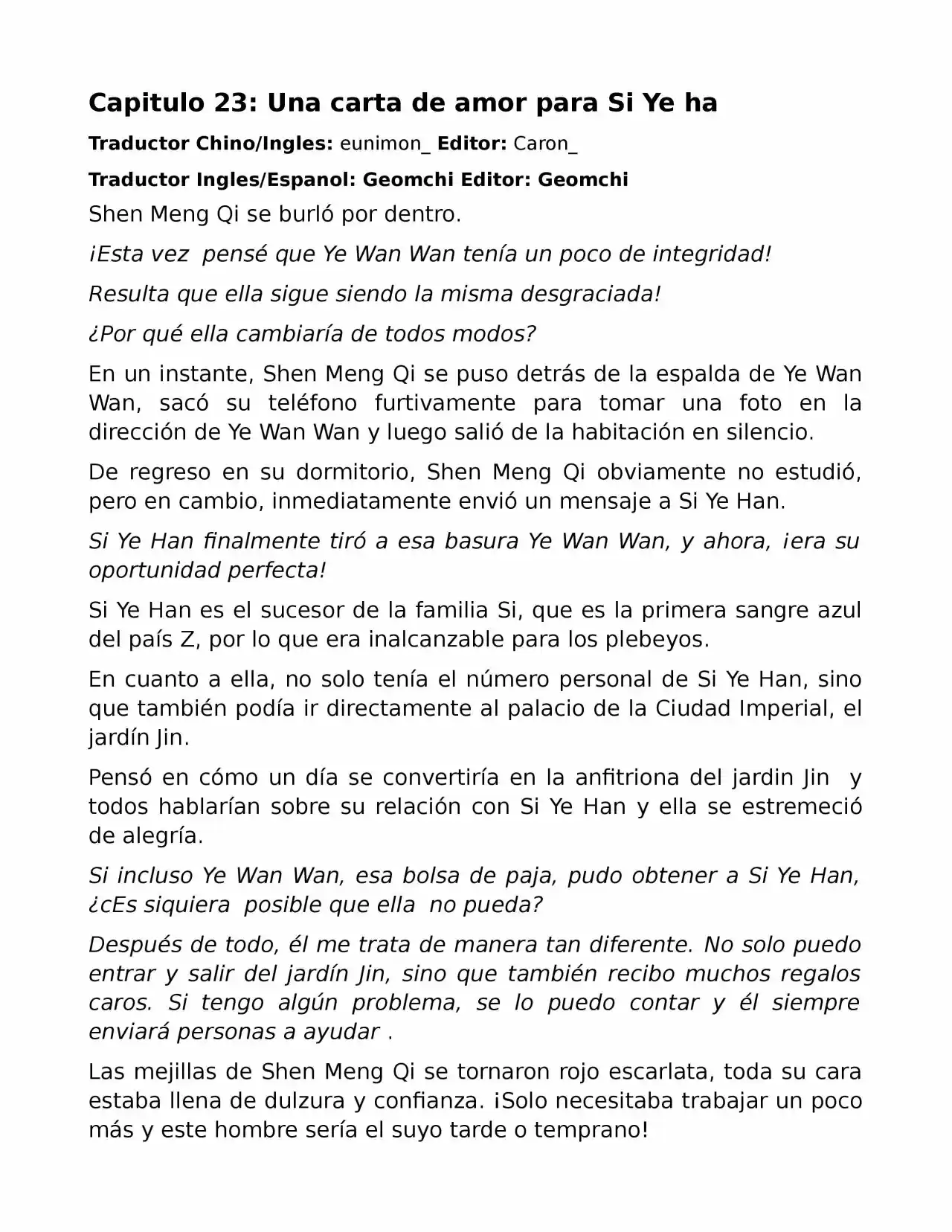 El Perfecto Amor Secreto: La Nueva Esposa Malvada Es Una Pequeña Dulzura. (Novela) - Capítulo 23 - Página 1 - LectorTMOo