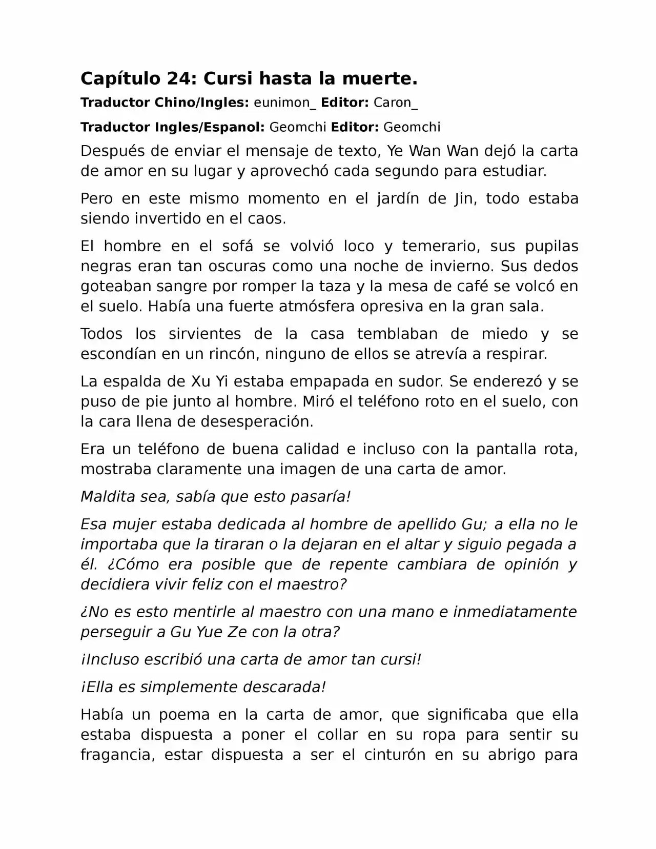 El Perfecto Amor Secreto: La Nueva Esposa Malvada Es Una Pequeña Dulzura. (Novela) - Capítulo 24 - Página 1 - LectorTMOo