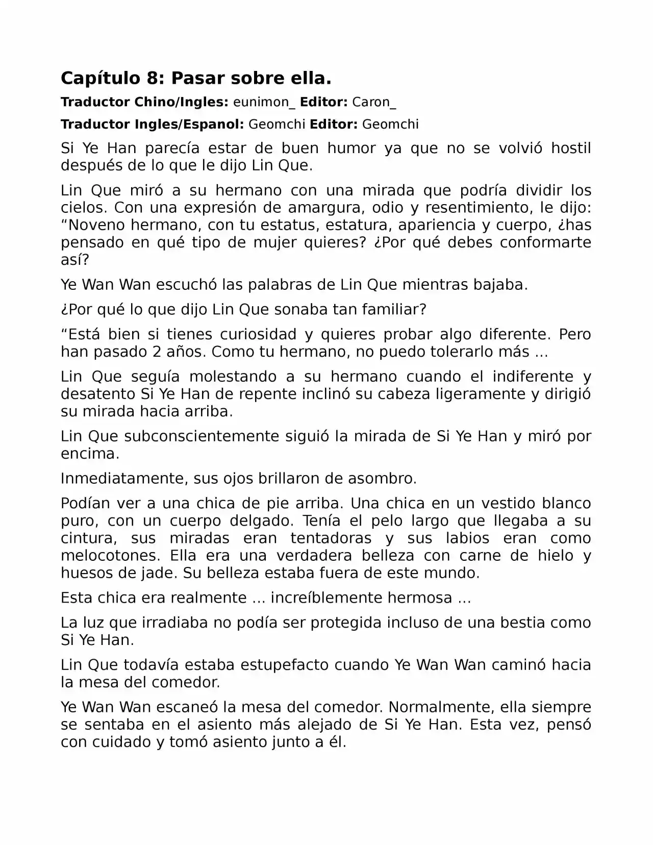 El Perfecto Amor Secreto: La Nueva Esposa Malvada Es Una Pequeña Dulzura. (Novela) - Capítulo 8 - Página 1 - LectorTMOo