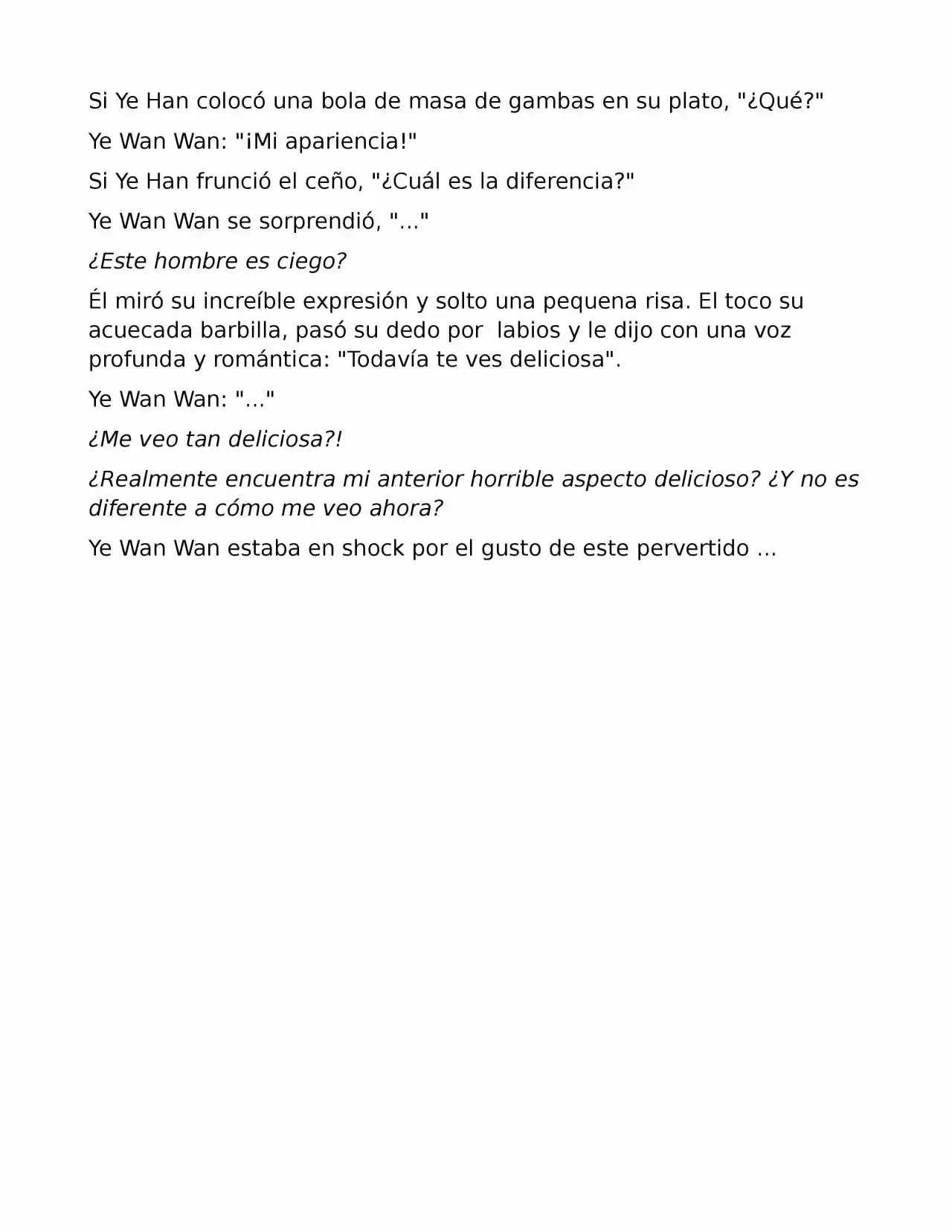 El Perfecto Amor Secreto: La Nueva Esposa Malvada Es Una Pequeña Dulzura. (Novela) - Capítulo 9 - Página 3 - LectorTMOo